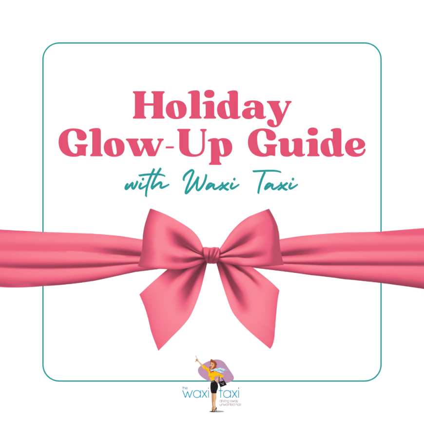 Holiday Glow-Up Guide (1)