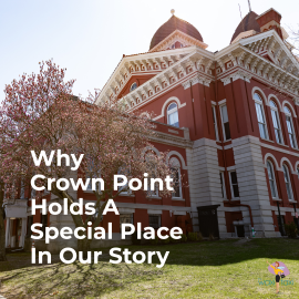 Why Crown Point Holds A Special Place In Our Story (1)