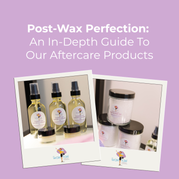 Post-Wax Perfection Your Guide To Our Aftercare Products (1)