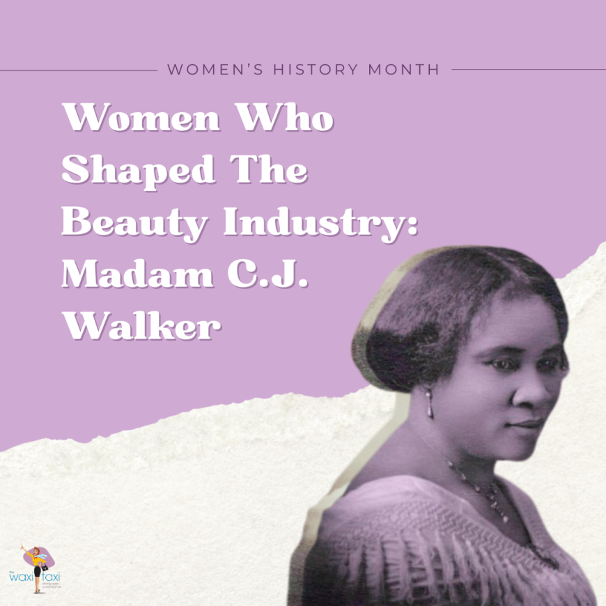 Women Who Shaped The Beauty Industry Madame CJ Walker (2) (1)